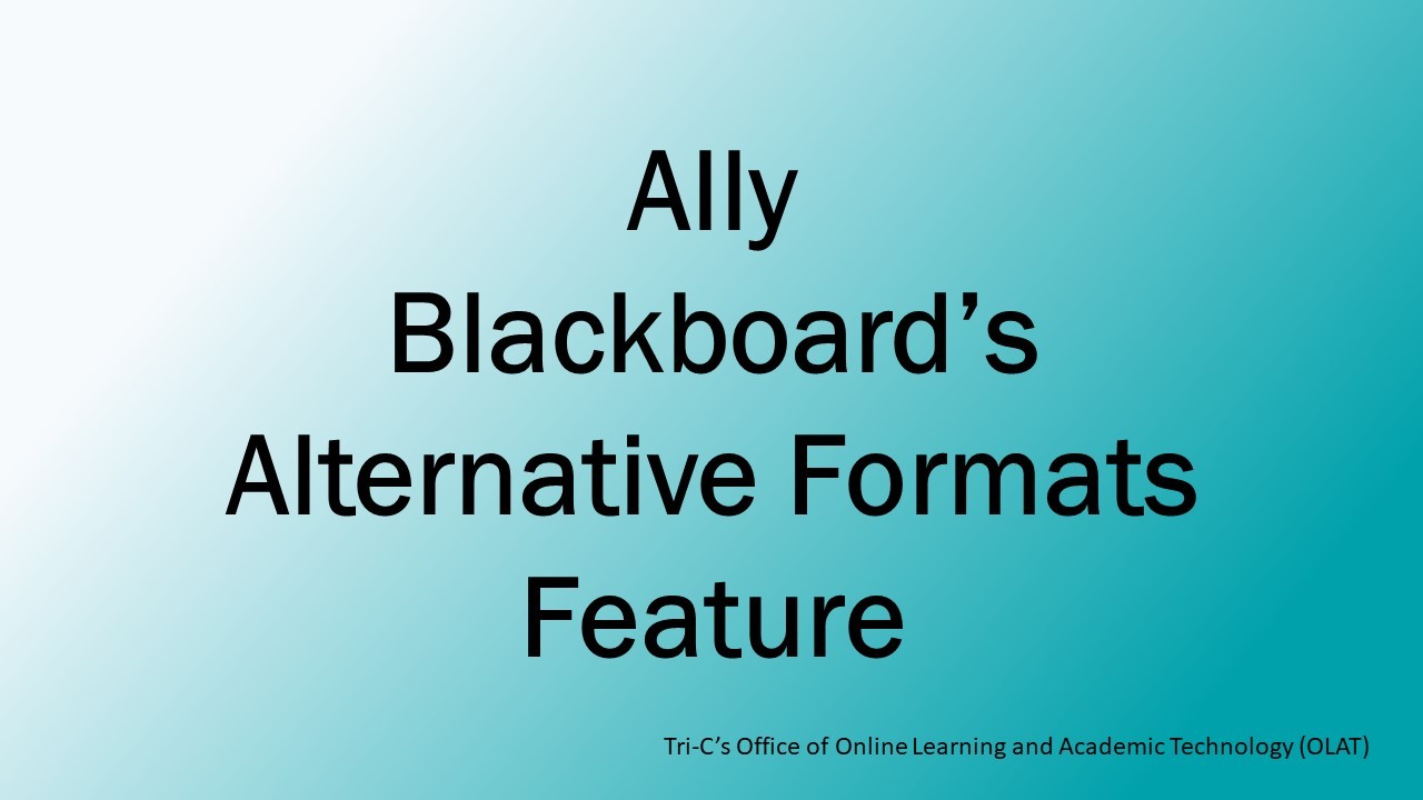 Ally Blackboard Alternative Format Feature Summer 2020 OLAT
